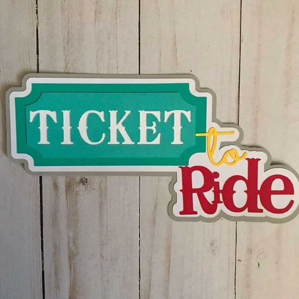 3-D Scrapbook or card title Ticket to ride Handmade